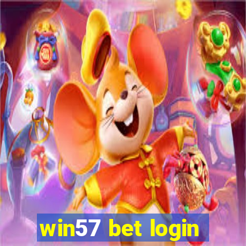 win57 bet login